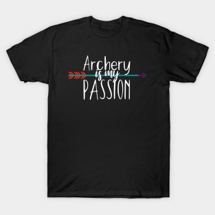 Archery is my passion T-Shirt